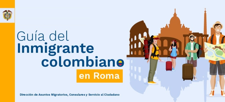 Guía del Inmigrante colombiano en Roma