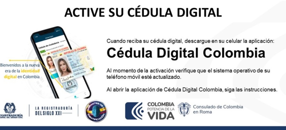 Consulado de Colombia en Roma invita a los connacionales a activar su cédula digital