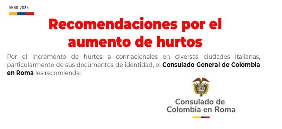 Recomendaciones a los connacionales por el aumento de hurtos en Roma