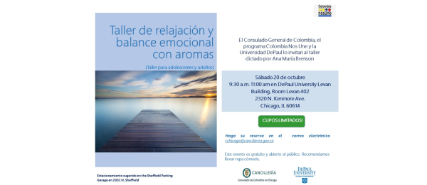 El Consulado de Colombia en Chicago invita este sábado 20 de octubre de 9:30 am a 11:00am -  al Taller de relajación y liberación de stress y balance emocional con aromas