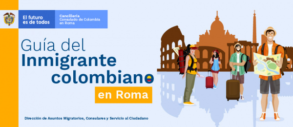 Guía del Inmigrante colombiano en Roma